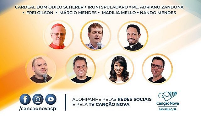 Atrações do evento Canção Nova Abraça São Paulo 2020