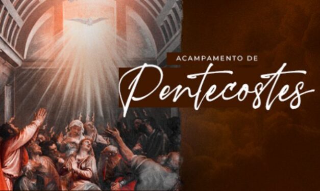 Canção Nova tem Acampamento de Pentecostes neste fim de semana