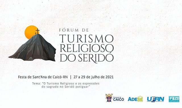 Fórum de Turismo Religioso do Seridó destaca o turismo regional