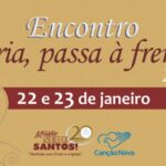 Encontro Maria Passa na Frente - Missão Sêde Santos - Canção Nova